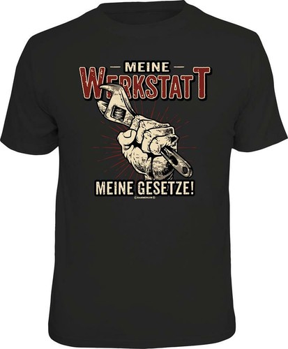 Shirt meine werkstatt - meine,